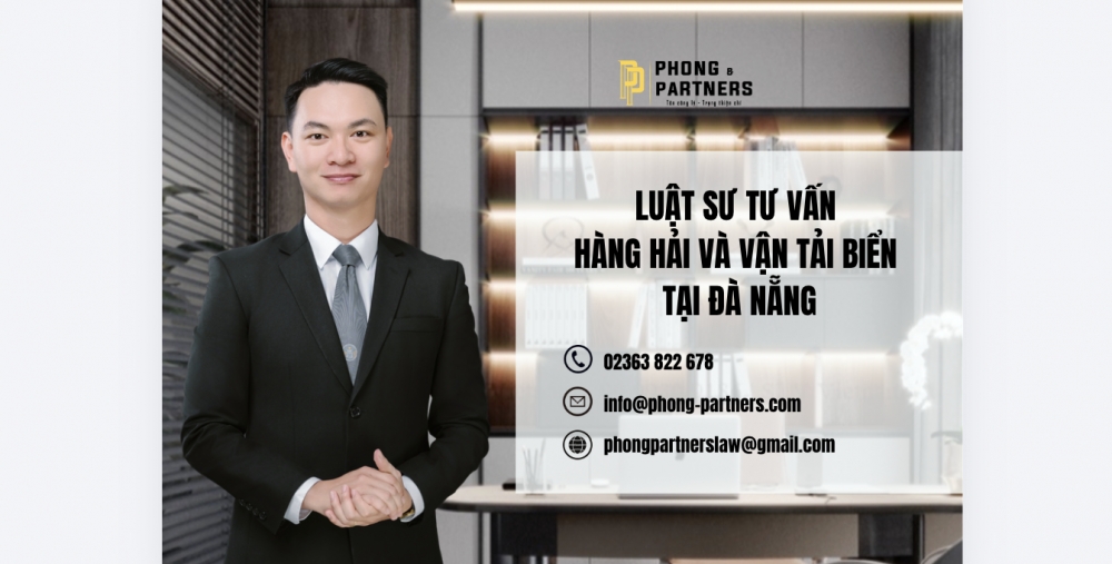 LUẬT SƯ TƯ VẤN HÀNG HẢI VÀ VẬN TẢI BIỂN TẠI ĐÀ NẴNG