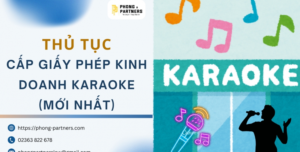 THỦ TỤC CẤP GIẤY PHÉP KINH DOANH KARAOKE (MỚI NHẤT)