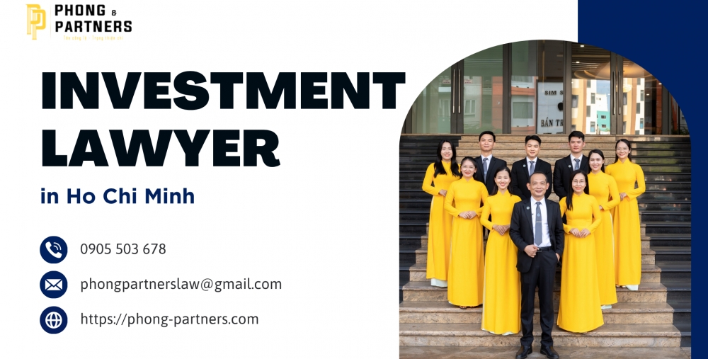 INVESTMENT LAWYER IN HO CHI MINH
