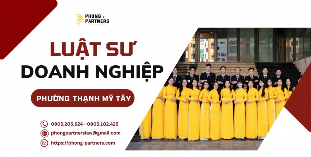 LUẬT SƯ DOANH NGHIỆP TẠI PHƯỜNG THẠNH MỸ TÂY