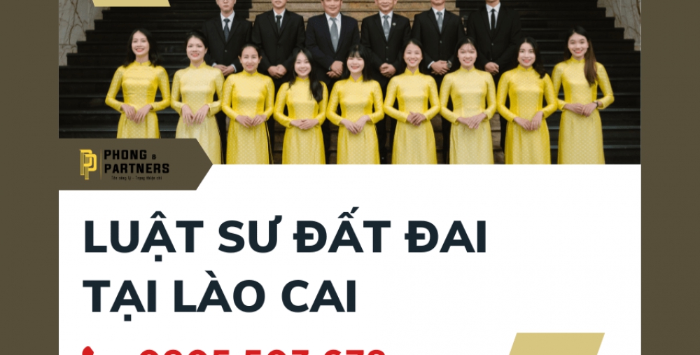 LUẬT SƯ ĐẤT ĐAI TẠI LÀO CAI