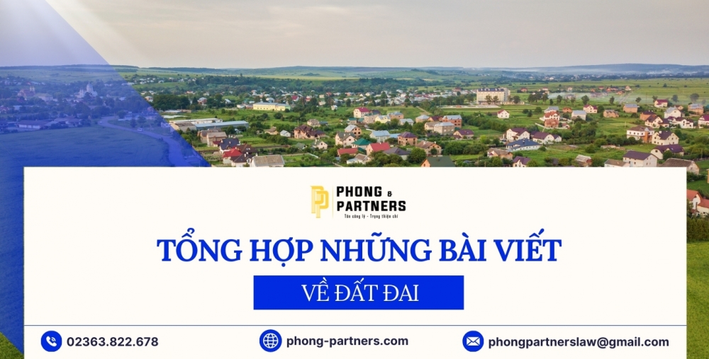 TỔNG HỢP BÀI VIẾT VỀ ĐẤT ĐAI 2023