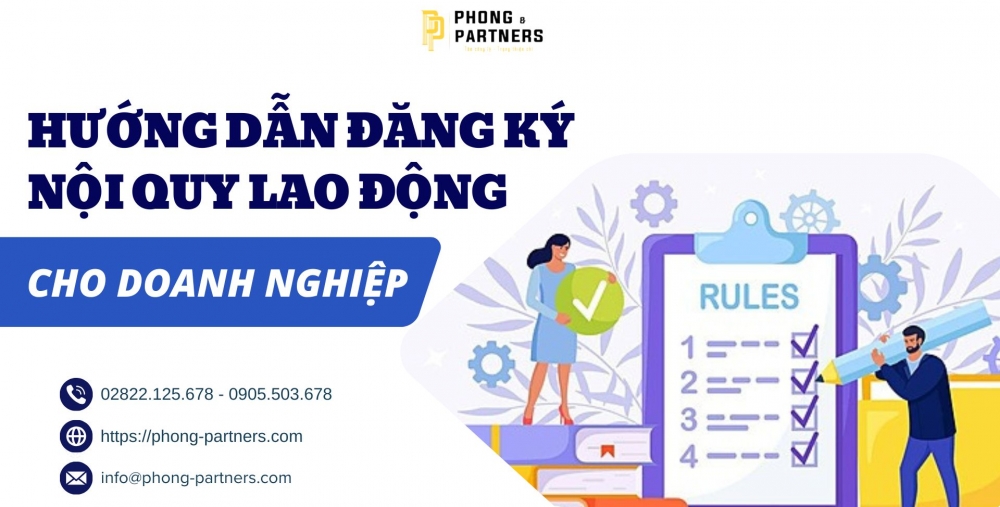 HƯỚNG DẪN ĐĂNG KÝ NỘI QUY LAO ĐỘNG CHO DOANH NGHIỆP