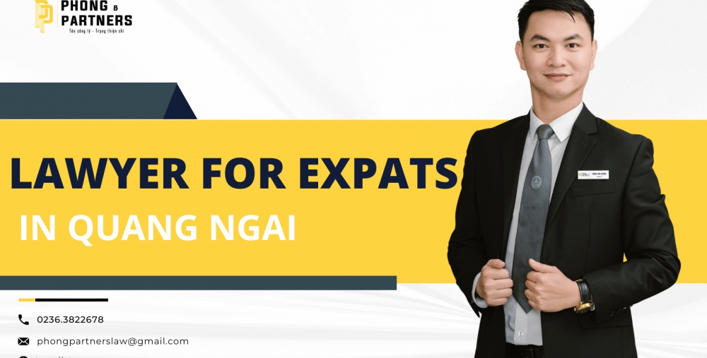 LAWYERS FOR EXPATS IN QUANG NGAI  