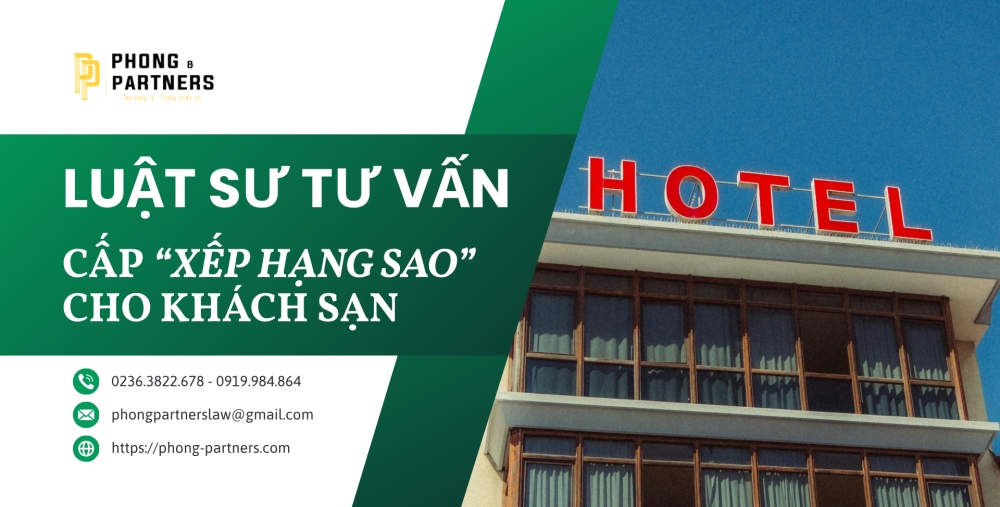LUẬT SƯ TƯ VẤN XIN CẤP XẾP HẠNG SAO CHO KHÁCH SẠN