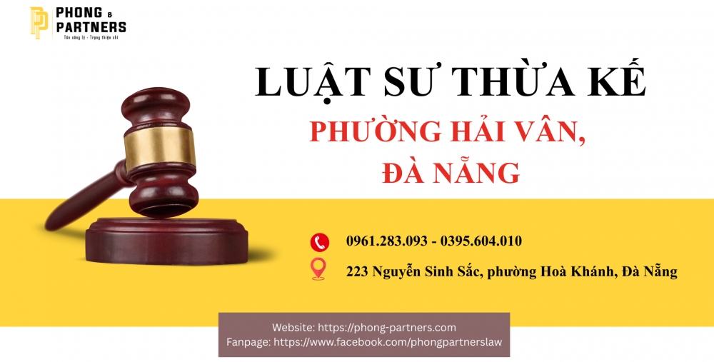 LUẬT SƯ THỪA KẾ PHƯỜNG HẢI VÂN, ĐÀ NẴNG