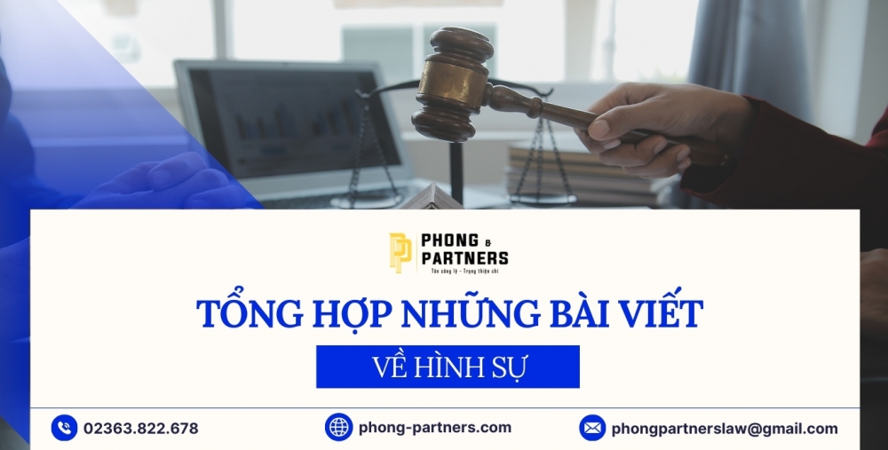 TỔNG HỢP BÀI VIẾT VỀ HÌNH SỰ 2023