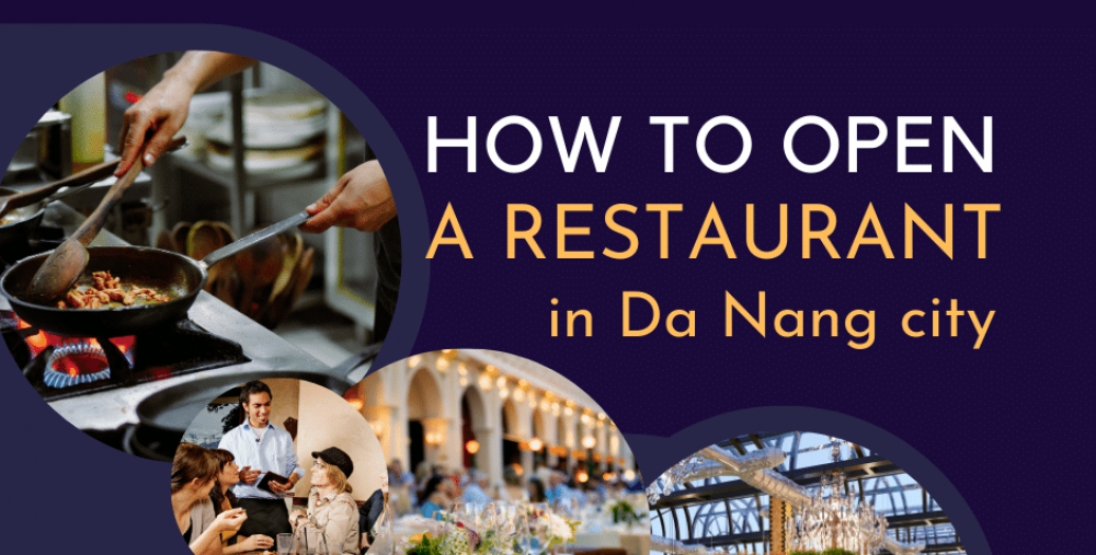 HOW TO OPEN A RESTAURANT IN DA NANG