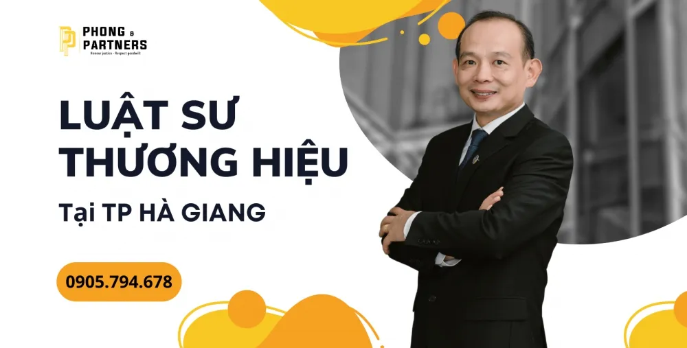 LUẬT SƯ THƯƠNG HIỆU TẠI HÀ GIANG