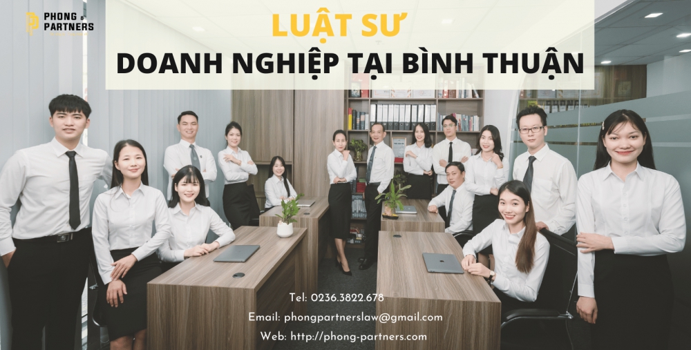 LUẬT SƯ DOANH NGHIỆP TẠI BÌNH THUẬN