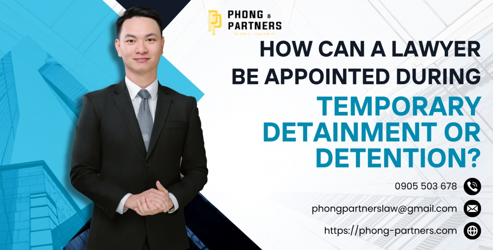 HOW CAN A LAWYER BE APPOINTED DURING TEMPORARY DETAINMENT OR DETENTION?