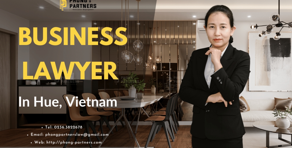 BUSINESS LAWYER IN HUE, VIETNAM