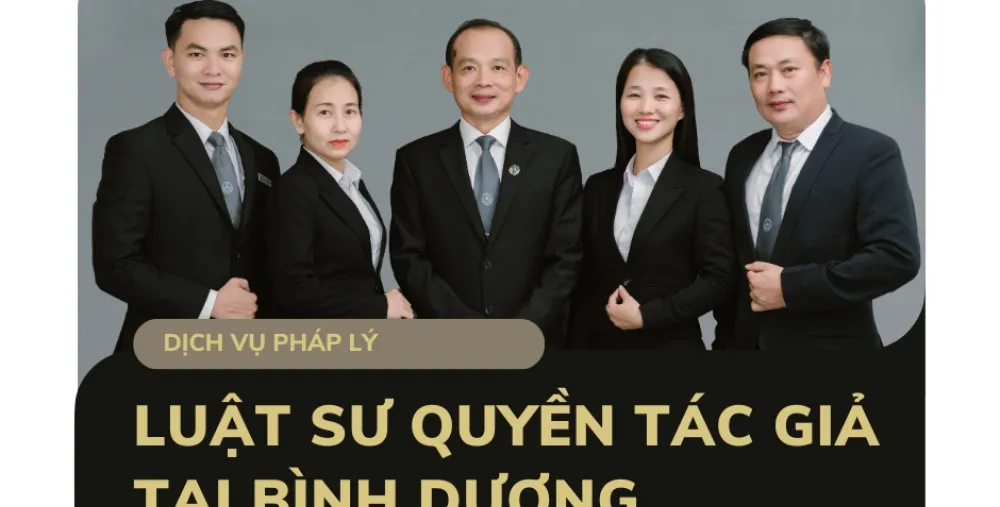 LUẬT SƯ QUYỀN TÁC GIẢ TẠI BÌNH DƯƠNG