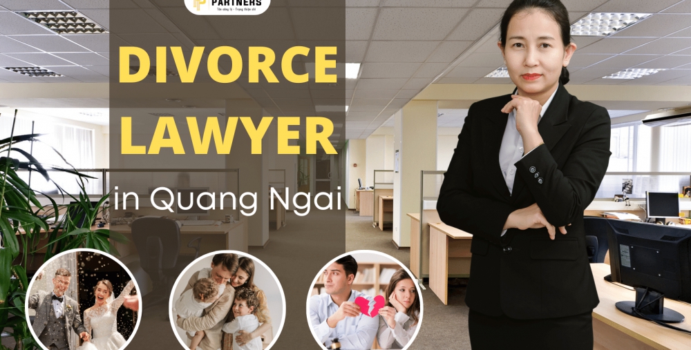 DIVORCE LAWYER IN QUANG NGAI