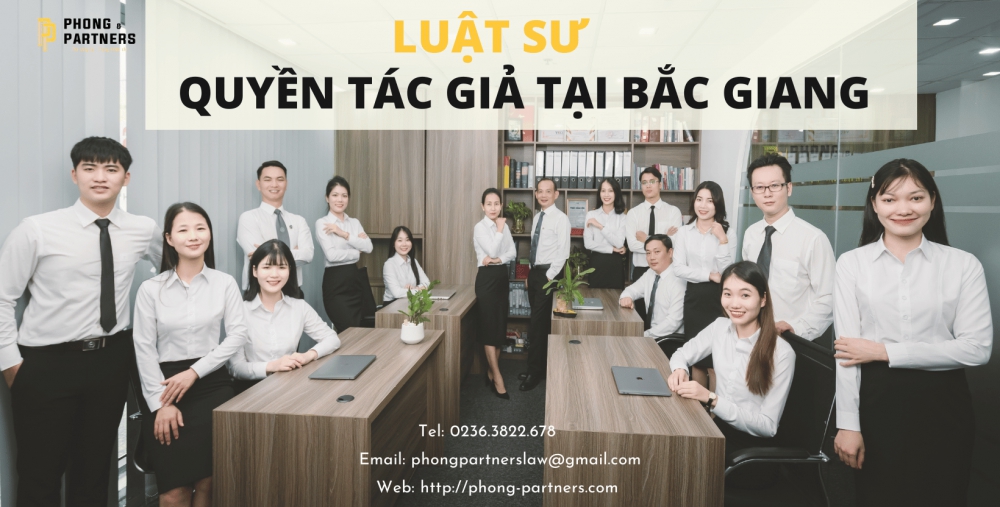 LUẬT SƯ QUYỀN TÁC GIẢ TẠI BẮC GIANG