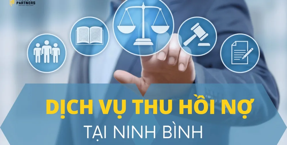 DỊCH VỤ THU HỒI NỢ TẠI NINH BÌNH