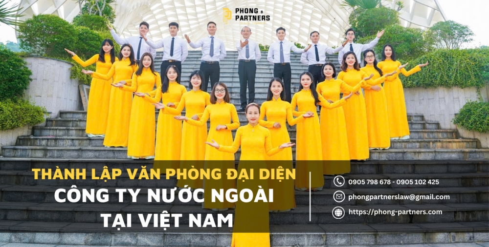 THÀNH LẬP VĂN PHÒNG ĐẠI DIỆN TẠI VIỆT NAM