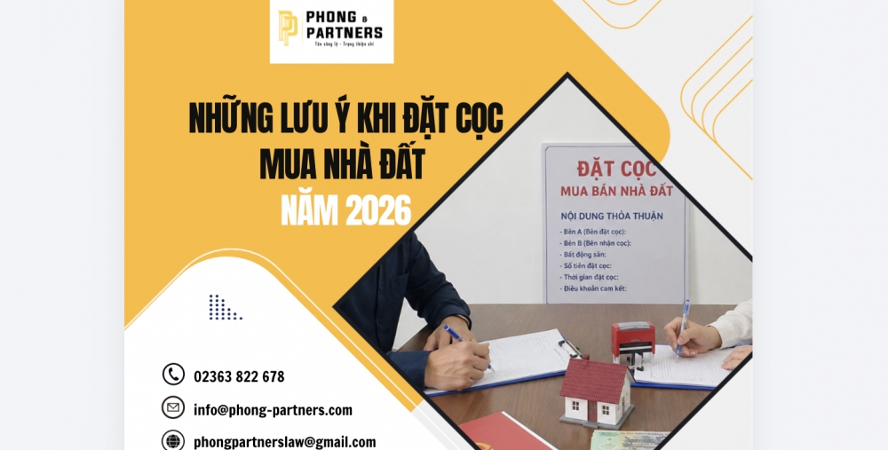 NHỮNG LƯU Ý KHI ĐẶT CỌC MUA NHÀ ĐẤT NĂM 2026