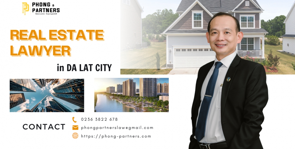 REAL ESTATE LAWYER IN DA LAT CITY