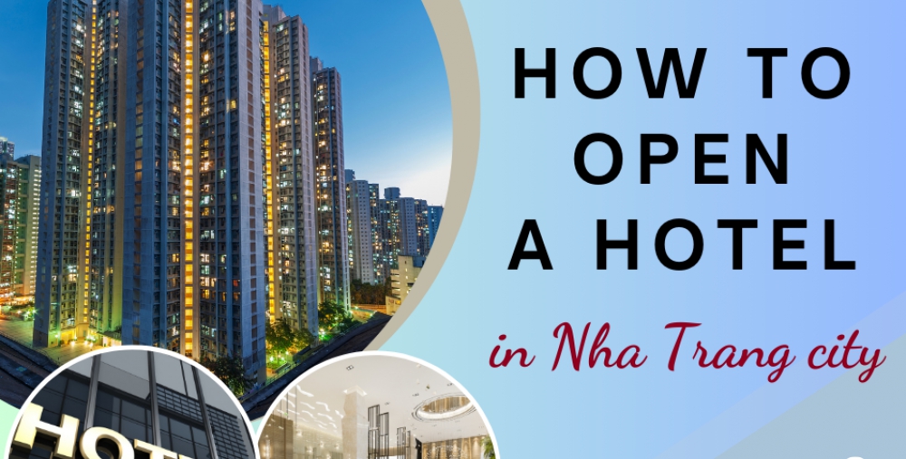 HOW TO OPEN A HOTEL IN NHA TRANG CITY