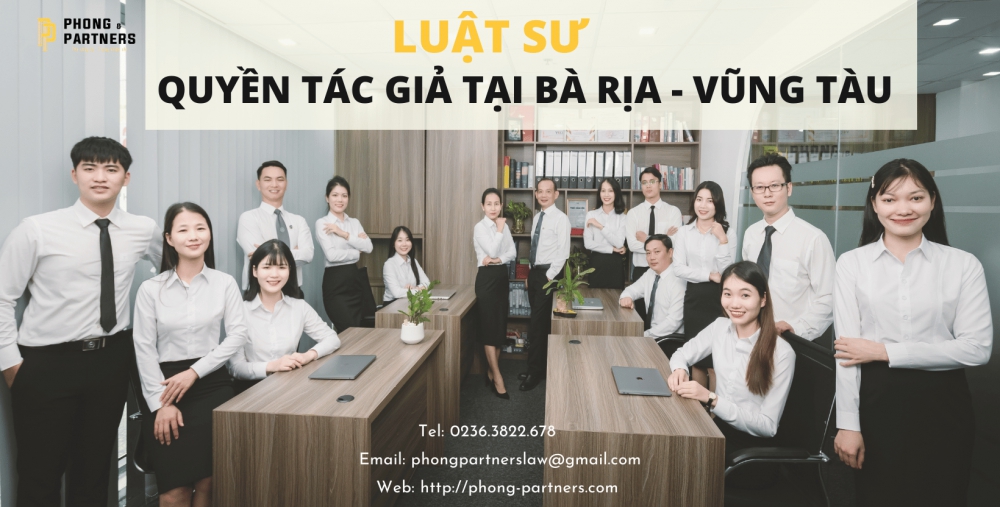 LUẬT SƯ QUYỀN TÁC GIẢ TẠI BÀ RỊA - VŨNG TÀU