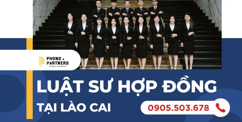 LUẬT SƯ HỢP ĐỒNG TẠI LÀO CAI