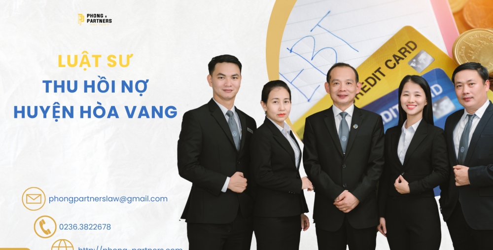 LUẬT SƯ THU HỒI NỢ HUYỆN HÒA VANG, ĐÀ NẴNG