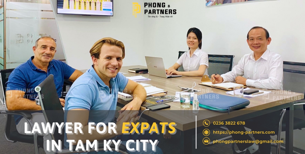 LAWYERS FOR EXPATS IN TAM KY CITY