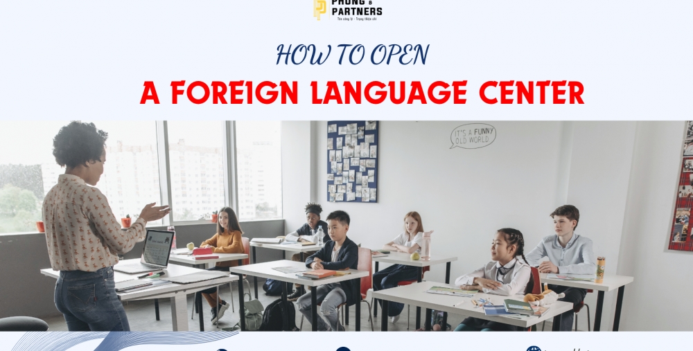 HOW TO OPEN A FOREIGN LANGUAGE CENTER?