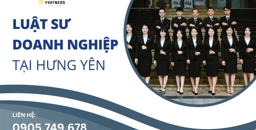 LUẬT SƯ DOANH NGHIỆP TẠI HƯNG YÊN