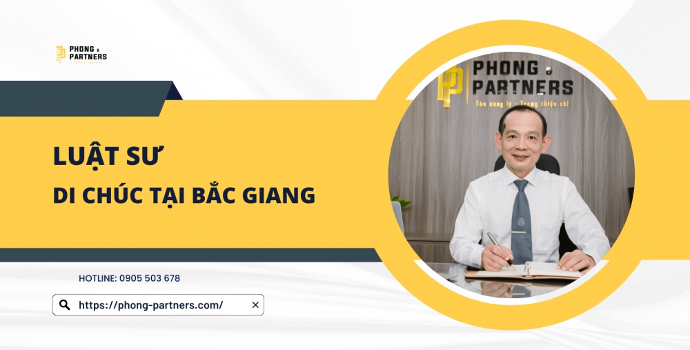 LUẬT SƯ DI CHÚC TẠI BẮC GIANG