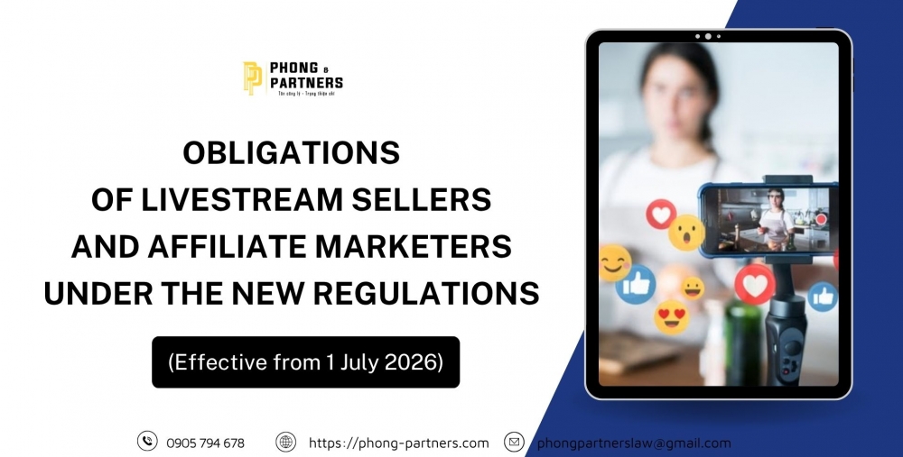 OBLIGATIONS OF LIVESTREAM SELLERS AND AFFILIATE MARKETERS UNDER THE NEW REGULATIONS (EFFECTIVE FROM 1 JULY 2026)