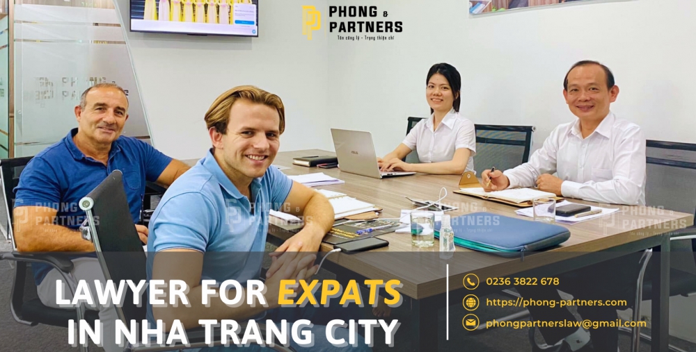 LAWYERS FOR EXPATS IN NHA TRANG CITY