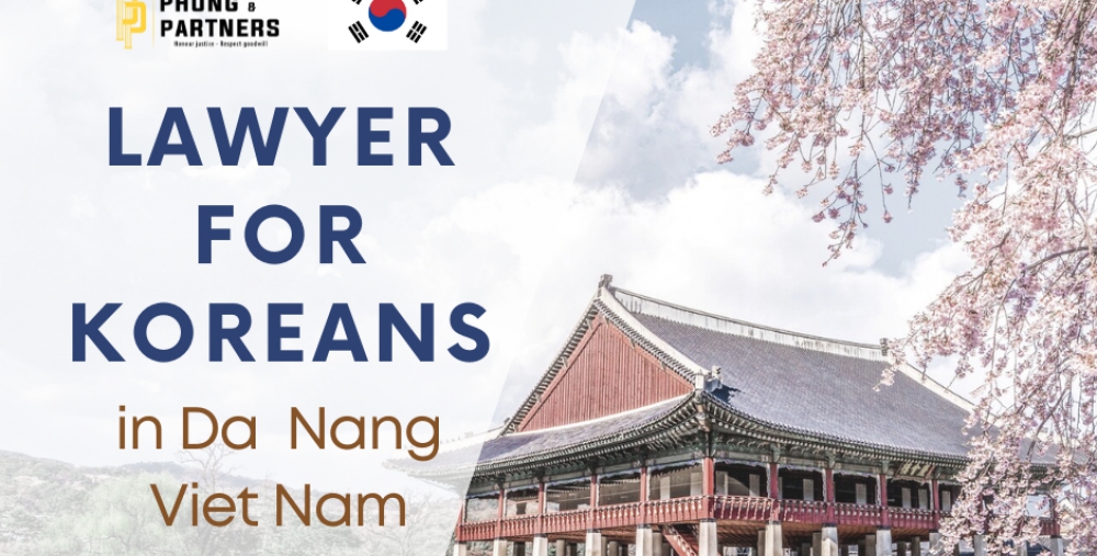 LAWYER FOR KOREANS IN DA NANG, VIETNAM