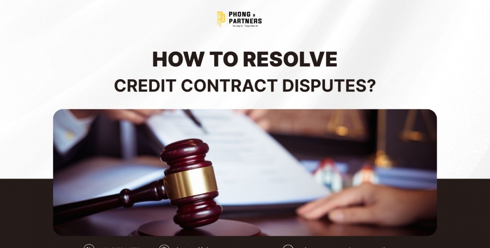 HOW TO RESOLVE CREDIT CONTRACT DISPUTES?