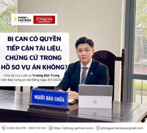 BỊ CAN CÓ QUYỀN TIẾP CẬN TÀI LIỆU, CHỨNG CỨ TRONG HỒ SƠ VỤ ÁN KHÔNG?