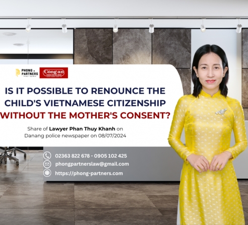 IS IT POSSIBLE TO RENOUNCE THE CHILD'S VIETNAMESE CITIZENSHIP WITHOUT THE MOTHER'S CONSENT?