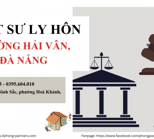 LUẬT SƯ LY HÔN PHƯỜNG HẢI VÂN, ĐÀ NẴNG