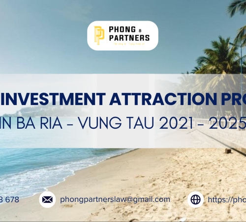 LIST OF INVESTMENT ATTRACTION PROJECTS IN BA RIA - VUNG TAU 2021 - 2025