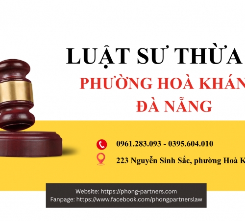 LUẬT SƯ THỪA KẾ PHƯỜNG HOÀ KHÁNH, ĐÀ NẴNG