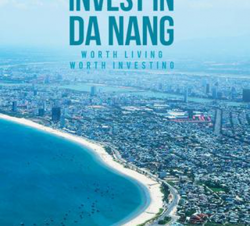 INVEST IN DANANG: SHOULD YOU DO IT?