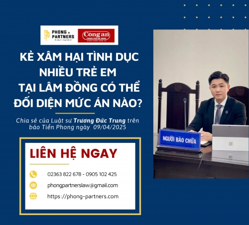 KẺ XÂM HẠI TÌNH DỤC NHIỀU TRẺ EM TẠI LÂM ĐỒNG CÓ THỂ PHẢI ĐỐI DIỆN MỨC ÁN NÀO?