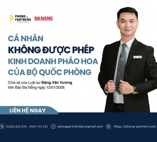CÁ NHÂN KHÔNG ĐƯỢC PHÉP KINH DOANH PHÁO HOA CỦA BỘ QUỐC PHÒNG