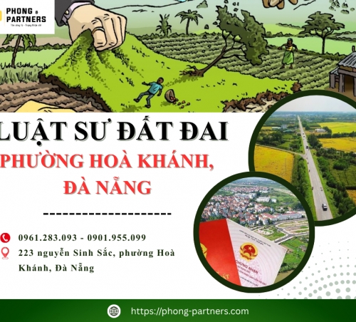 LUẬT SƯ ĐẤT ĐAI PHƯỜNG HOÀ KHÁNH, ĐÀ NẴNG