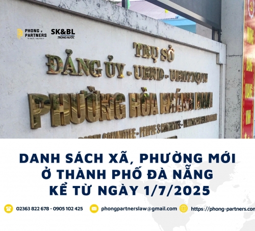 DANH SÁCH XÃ, PHƯỜNG MỚI Ở THÀNH PHỐ ĐÀ NẴNG KỂ TỪ NGÀY 1/7/2025