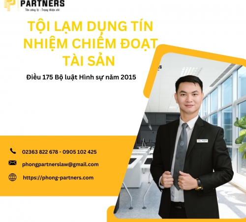 TỘI LẠM DỤNG TÍN NHIỆM CHIẾM ĐOẠT TÀI SẢN THEO ĐIỀU 175 BỘ LUẬT HÌNH SỰ NĂM 2015