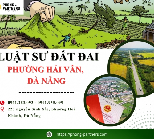 LUẬT SƯ ĐẤT ĐAI PHƯỜNG HẢI VÂN, ĐÀ NẴNG