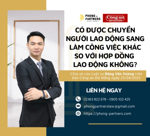 CÓ ĐƯỢC CHUYỂN NGƯỜI LAO ĐỘNG SANG LÀM CÔNG VIỆC KHÁC SO VỚI HỢP ĐỒNG LAO ĐỘNG KHÔNG?