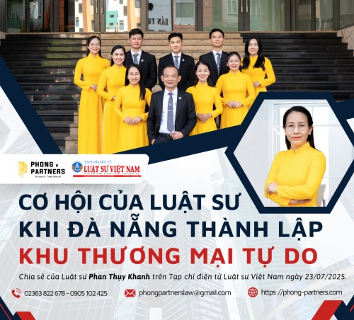 CƠ HỘI CỦA LUẬT SƯ KHI ĐÀ NẴNG THÀNH LẬP KHU THƯƠNG MẠI TỰ DO