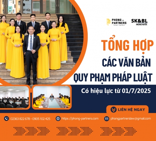 QUY ĐỊNH PHÁP LUẬT CÓ HIỆU LỰC TỪ NGÀY 01/7/2025 – CẬP NHẬT KỊP THỜI, ÁP DỤNG CHÍNH XÁC